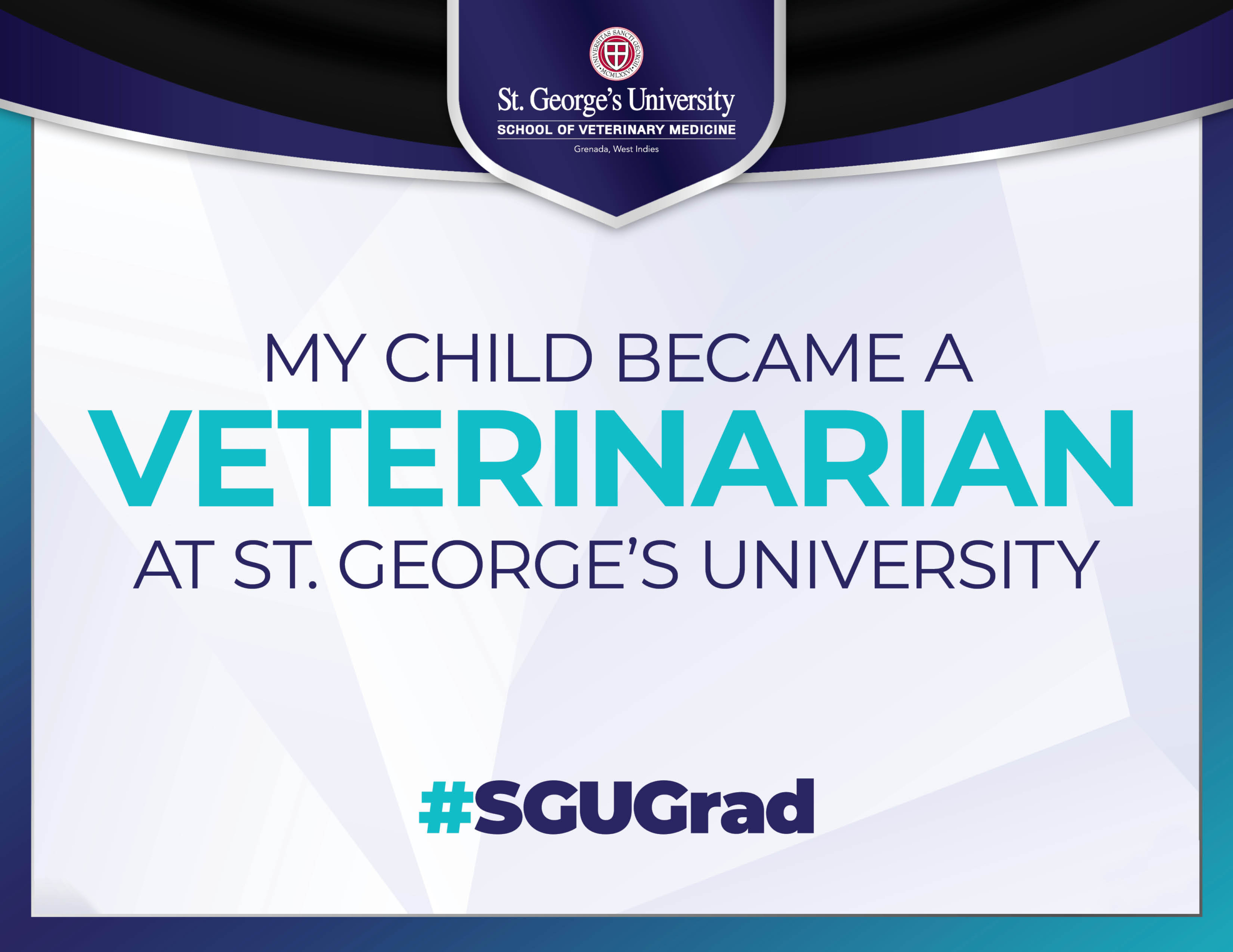 my child became a veterinarian at sgu