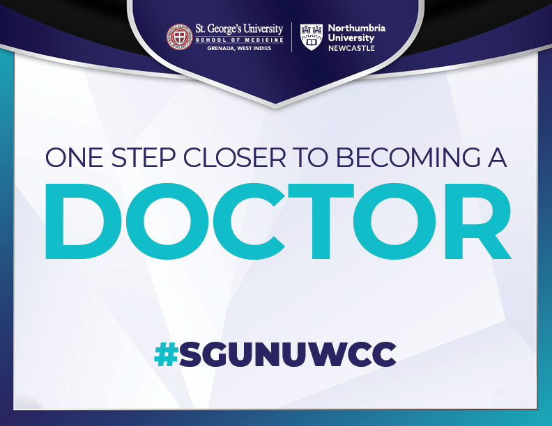 One step closer to becoming a Doctor SGU NU WCC Sign